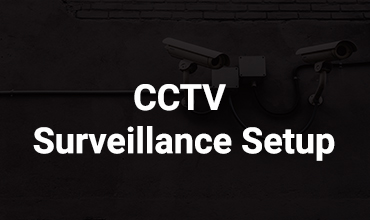 CCTV Surveillance Setup